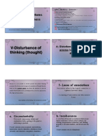 Sign and Symptoms of Mental Illness (2) : A-Disturbance in The Form and Process (Organization) of Thought