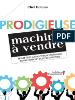 La Prodigieuse Machine À Vendre by Chet Holmes