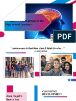 Cognitive Development of The: High School Learners