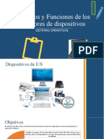 Mecanismos y Funciones de Los Manejadores de Dispositivos