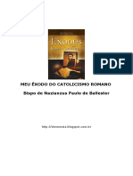 Bispo Paulo de Ballester - Meu Êxodo Do Catolicismo Romano