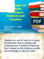 Advantages of Modular Teaching To Students and Teachers: Cris Noel U. Aure Teacher I