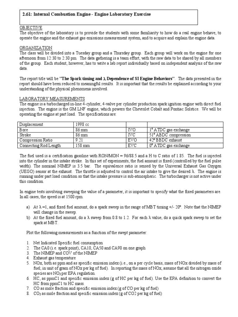 The Effects of Spark Timing and Equivalence Ratio on the Performance and Emissions of a