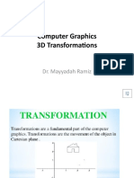 Computer Graphics 3D Transformations: Dr. Mayyadah Ramiz