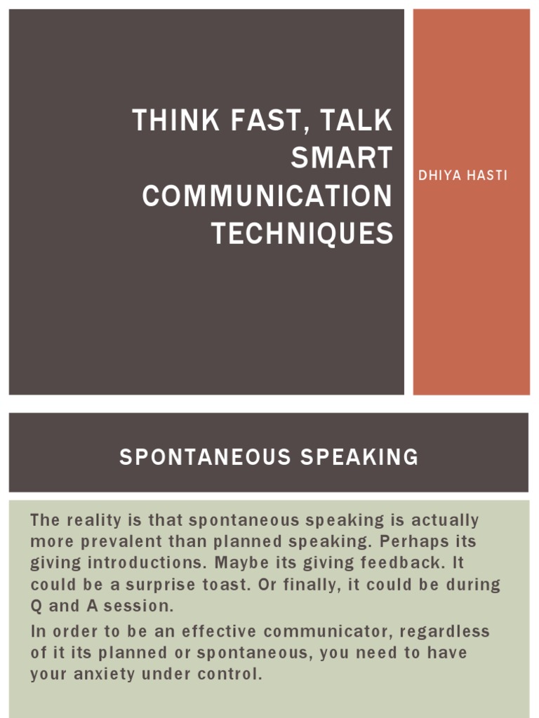 Think Fast, Talk Smart Communication Techniques: Dhiya Hasti | PDF ...