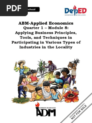 ABM Applied Economics Module 8 Applying Business Principles Tools and Techniques in Participating in Various Types of Industries in the Locality 1