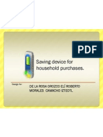 Saving Device For Household Purchases.: de La Rosa Orozco Elí Roberto Morales Camacho Izteotl