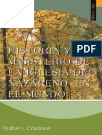 Historia y Ministerio (Completo) Iglesia Nazareno