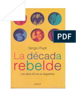 La década rebelde - Pujol