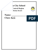 Name: - Class: K.G: The City School