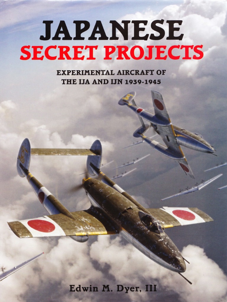Japanese Secret Projects Experimental Aircraft 19391945 Fighter