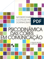 Psicodinâmica Das Cores em Comunicação - 5 Edição Revista e Ampliada by Modesto Farina, Clotilde Perez, Dorinho Bastos