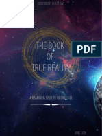 The Book of True Reality - A Researchers Guide To The Other Side