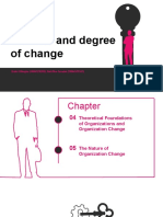 Essence and Degree of Change: Delvi Olimpia (1906329202) Heti Nur Isnaini (1906329341)