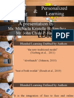 Personalized Learning Blended Learning & A Presentation By:: Ms. Michaela Kristelle B. Sanchez Mr. John Clyde P. Habon