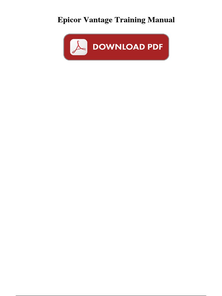Epicor Vantage Training Manual PDF | PDF | Enterprise Resource Planning ...