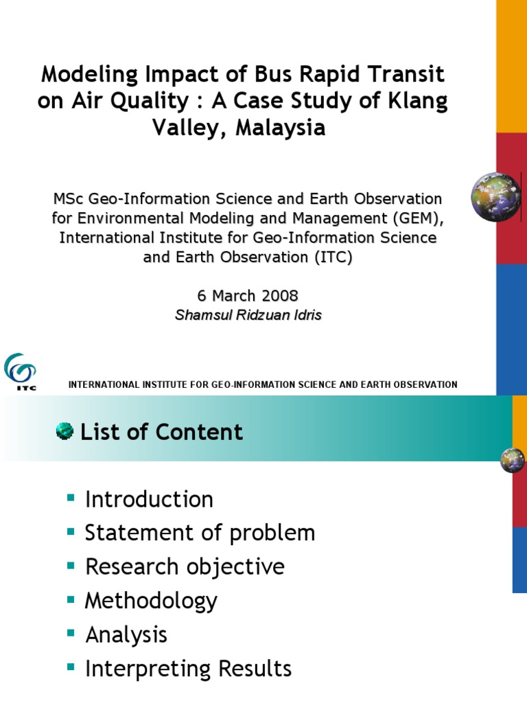 Slides: Modeling Impact of Bus Rapid Transit On Air Quality: A Case ...