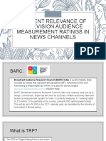 Present Relevance of Television Audience Measurement Ratings in News Channels