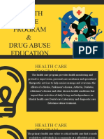 Health Care Program & Drug Abuse Education