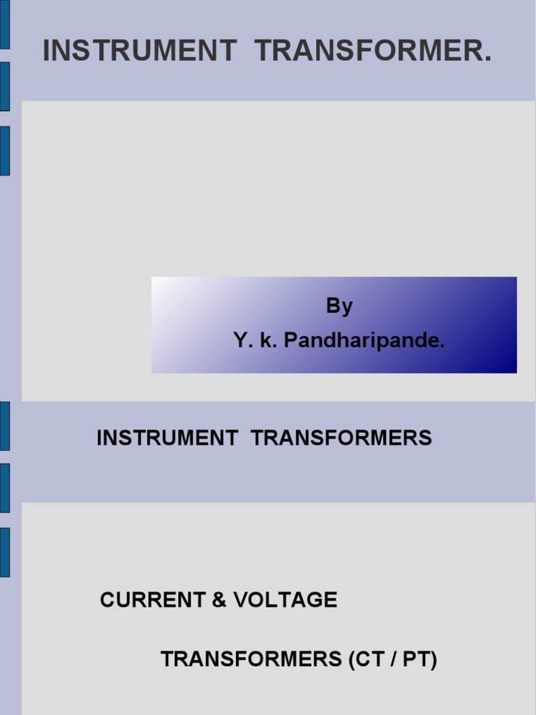 Instrument Transformer.: Y. K. Pandharipande | PDF | Transformer ...