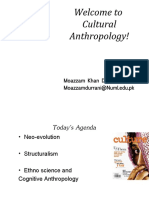 Welcome To Cultural Anthropology!: Moazzam Khan Durrani Moazzamdurrani@Numl - Edu.pk