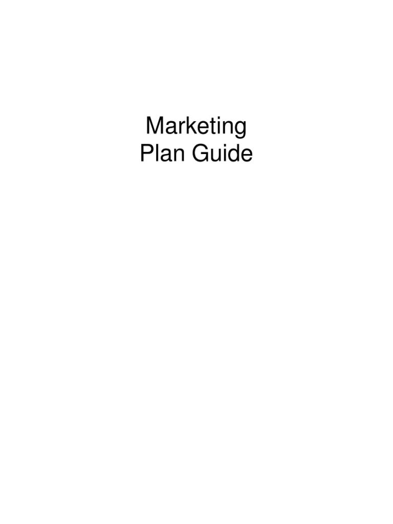 Marketing Plan Guide | PDF | Swot Analysis | Market Analysis