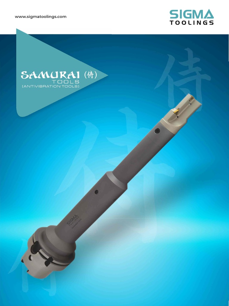 SAMURAI AntiVibration Tool Sigma Toolings, Fine Boring Tools, Cutting Tools Manufacturer