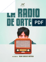 La Radio de Ortega Dossier