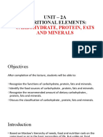 Unit - 2A Nutritional Elements:: Carbohydrate, Protein, Fats and Minerals