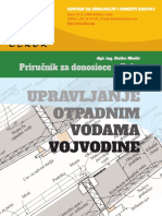 Upravljanje Otpadnim Vodama Vojvodine - Prirucnik Za Donosioce Odluka - Dipl. Ing. Dusko Medic - Izdavac CEKOR