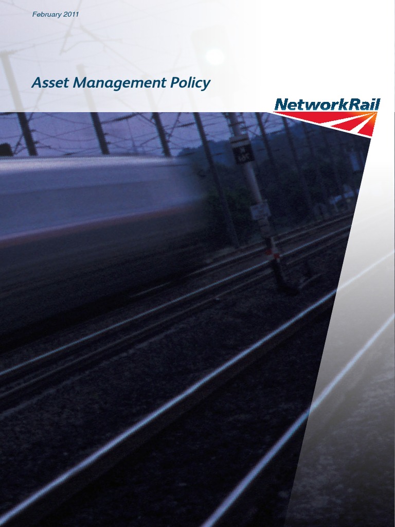 Network Rail Asset Management Policy | PDF | Sustainability | Asset ...