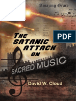 The Satanic Attack On Sacred Music 2