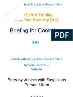 XYZ Port Facility Maritime Security Drill: Briefing For Controllers