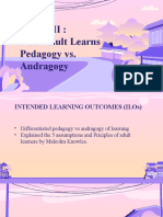 Lesson II: How Adult Learns Pedagogy vs. Andragogy