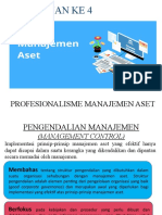 Minggu Ke 4 PROFESIONALISME MANAJEMEN ASET