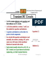 Transient DC Circuits Transient DC Circuits: Lab #4 Examines Inductors and Capacitors and Their Influence On DC Circuits