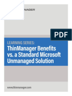 LS ThinManager Benefits Vs MS Unmanaged Solution