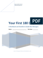 Your First 180 Days: A Workbook and Checklist To Guide New Managers