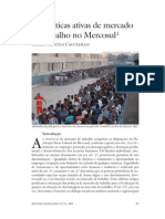 S Políticas Ativas de Mercado de Trabalho No Mercosul: Aria Ristina Acciamali