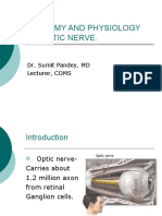 Anatomy and Physiology of Optic Nerve.: Dr. Sumit Pandey, MD Lecturer, COMS