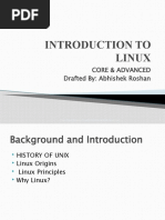 Introduction To Linux: Core & Advanced Drafted By: Abhishek Roshan