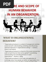 Nature and Scope of Human Behavior in An Organization: Prepared By: Glory Jane C. Bernardino, BSTM 4-1