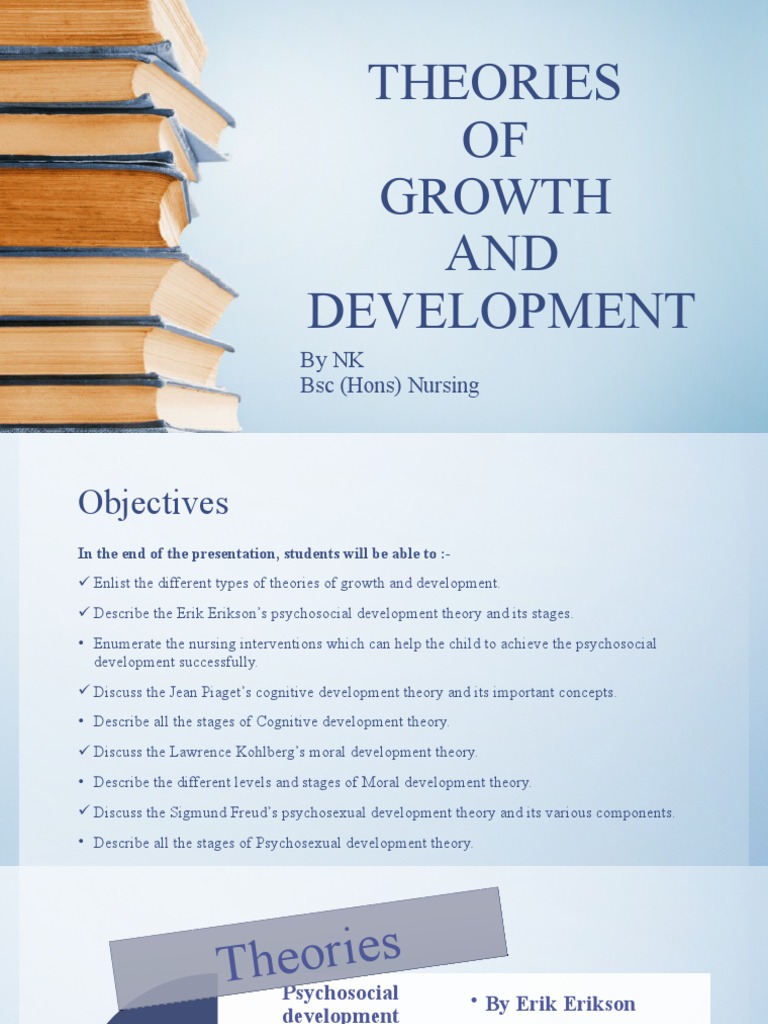 Nursing Theories of Growth and Development | PDF | Id | Schema (Psychology)