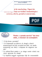 Conceptul de Marketing. Tipuri de Marketing. Piața Serviciilor Stomatologice Cererea, Oferta, Prețul Și Concurența.