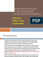 Dekontruksi Xylan secara enzimatik untuk Produksi Biofuel