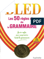 BLED Les 50 Règles d&#039;Or de Grammaire - Hachette (2010)