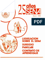 25 Años SENA Enero 1982. Legislación Sobre El SENA, Subsidio Familiar, Contrato de Aprendizaje