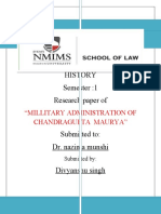 History Semester:1 Research Paper Of: "Millitary Administration of Chandragupta Maurya"