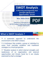 SWOT Analysis: A Planning and Organizing Tool Strengths Weaknesses Opportunities Threats