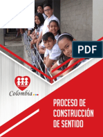 Colombia: Proceso de Construcción de Sentido Proceso de Construcción de Sentido